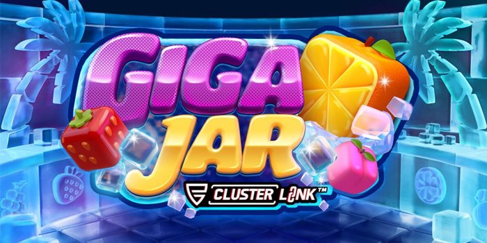 Giga Jar – Slot Menarik Dengan Hasil Kemenangan Besar