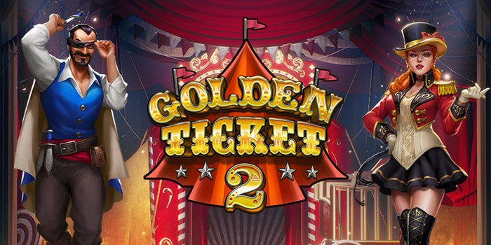 Golden Ticket 2, Slot Menarik Play’n GO Menawar Maxwin Besar
