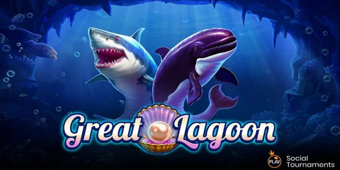 Great Lagoon – Mencari Mutiara Berhadiah Jackpot Besar